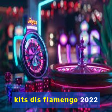 kits dls flamengo 2022